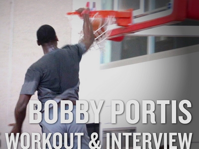 Bobby Portis Workout Video and Interview